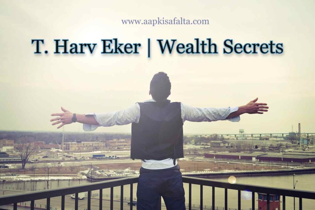 t. harv eker wealth secrets hindi