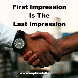 first impression is the last impression in hindi