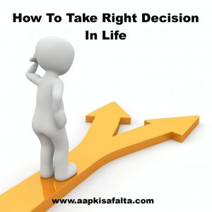 how to make right decisions in hindi